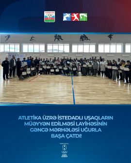 Atletika üzrə istedadlı uşaqların müəyyən edilməsi layihəsinin Gəncə mərhələsi uğurla başa çatdı!
