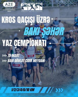 Kros qaçışı üzrə Bakı şəhər yaz çempionatı keçiriləcək.