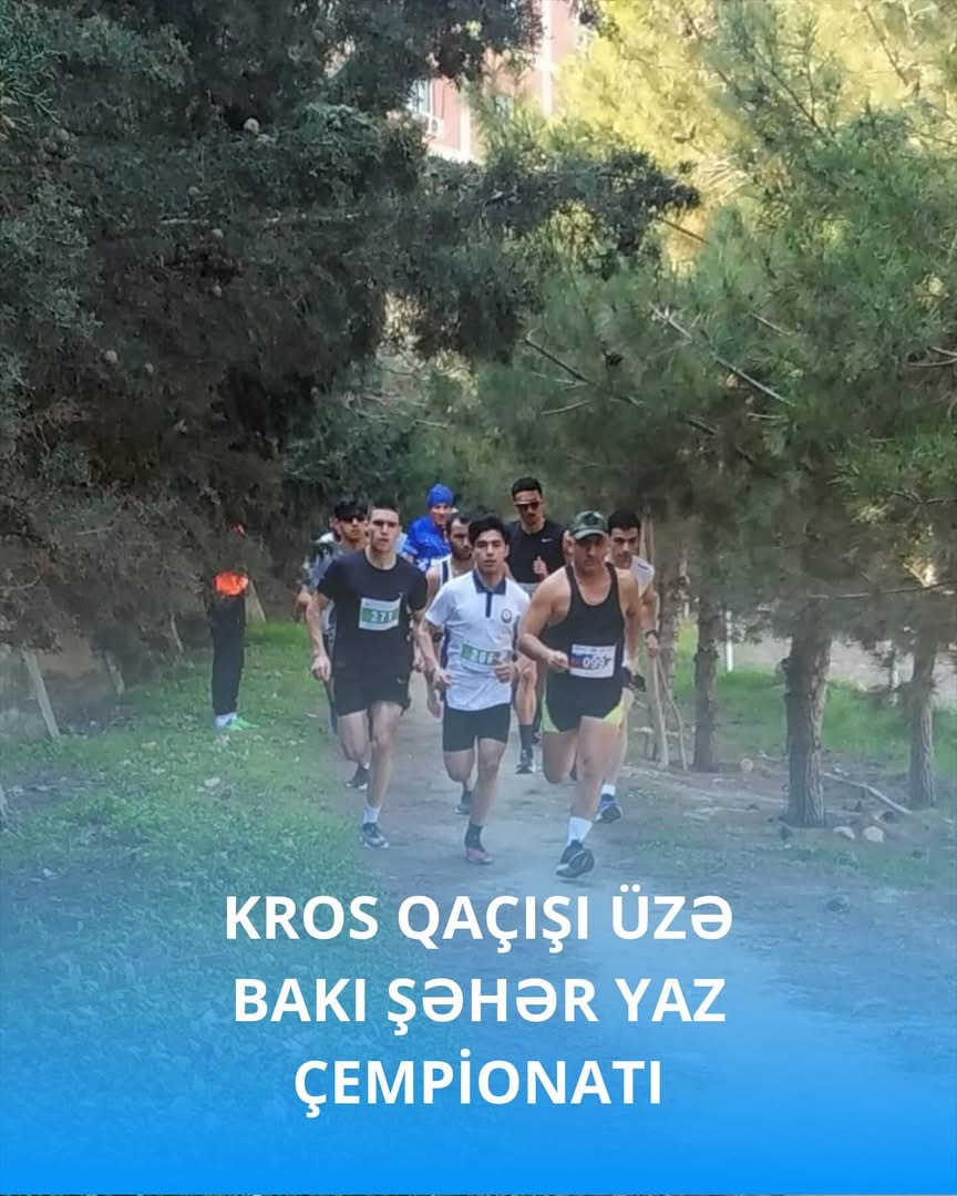 Kros qaçışı üzrə Bakı şəhər yaz çempionatının nəticələri