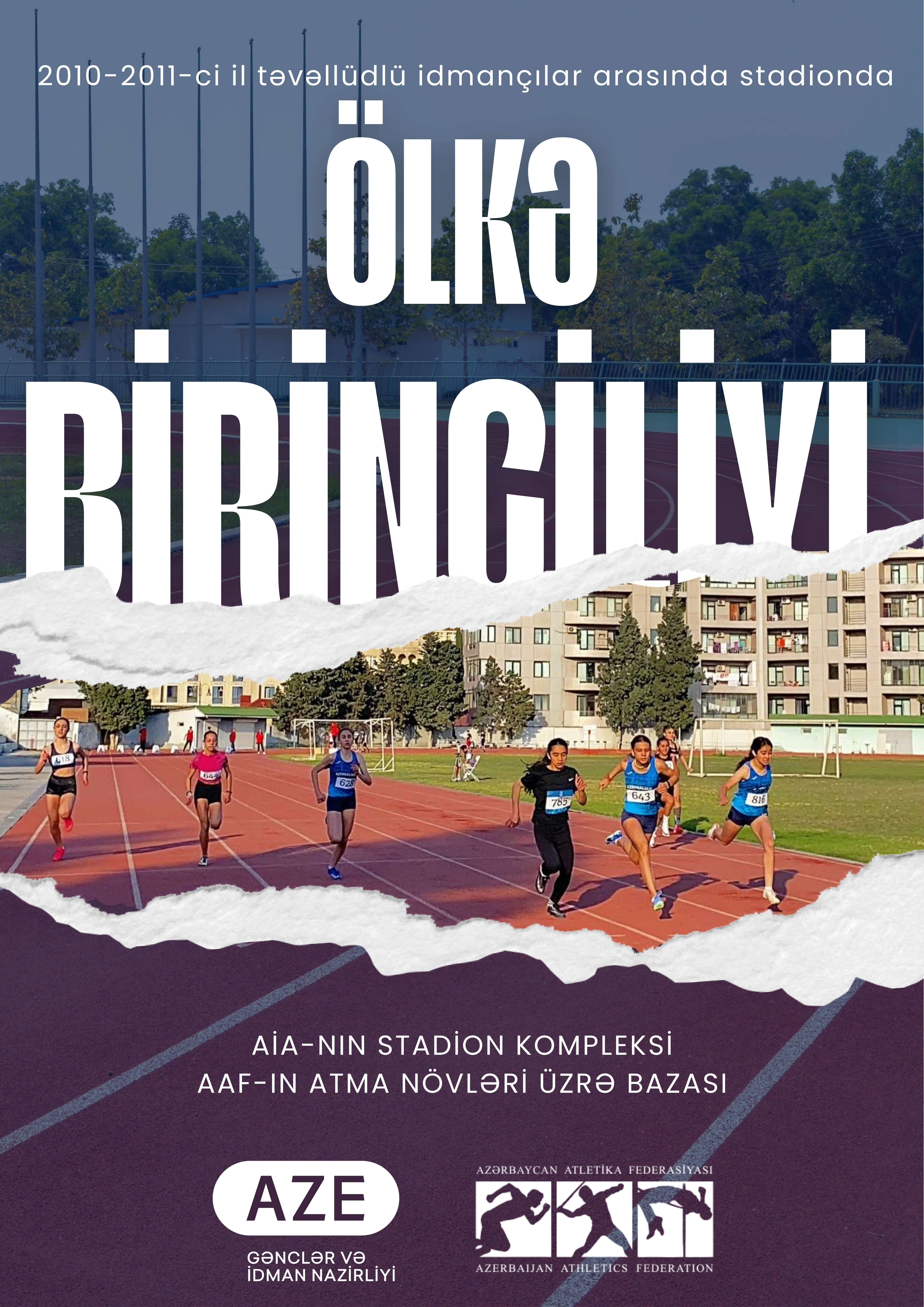2010-2011-ci il təvəllüdlü idmançılar arasında ölkə birinciliyi (stadionda) 