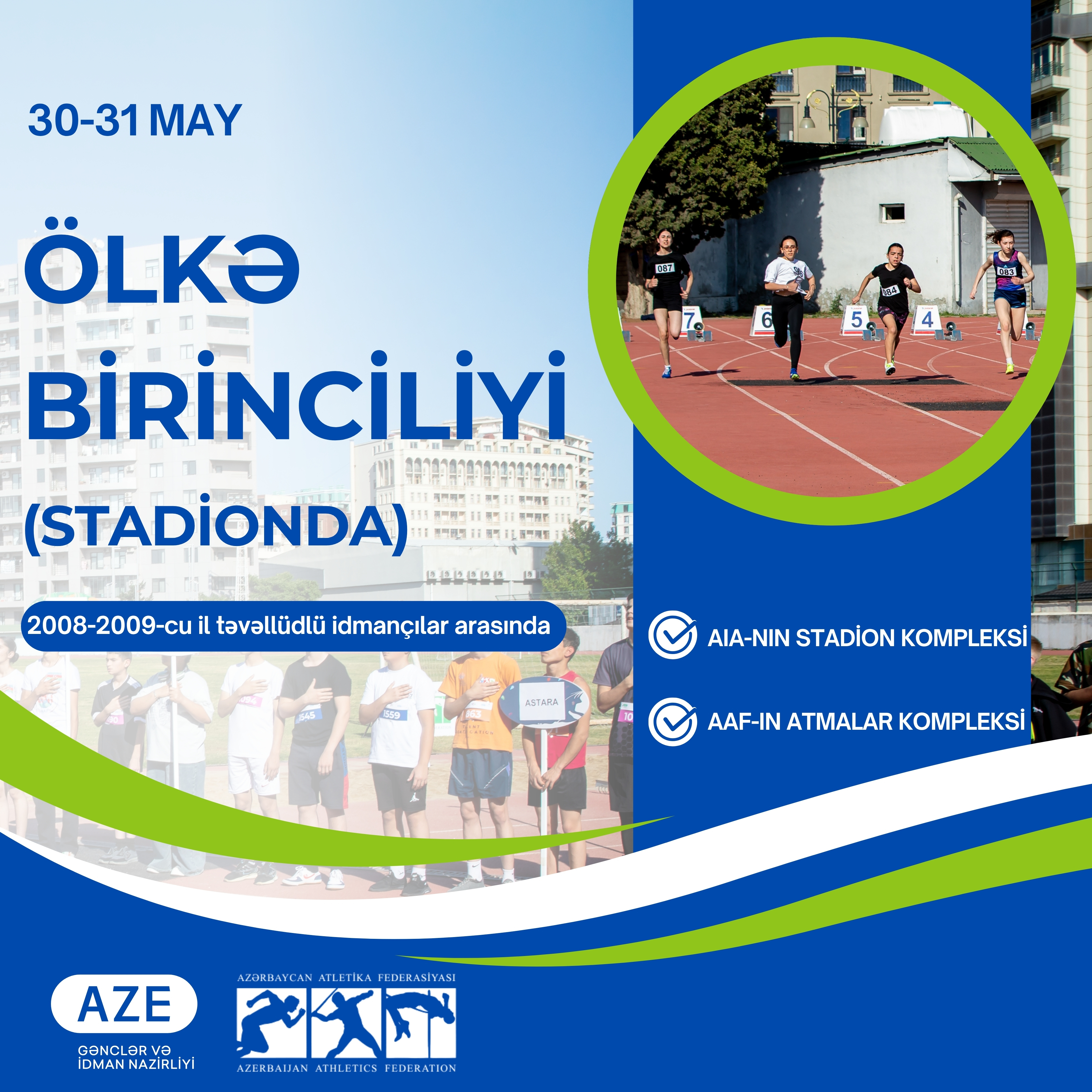 2008-2009-cu il təvəllüdlü idmançılar arasında ölkə birinciliyi (stadionda) 