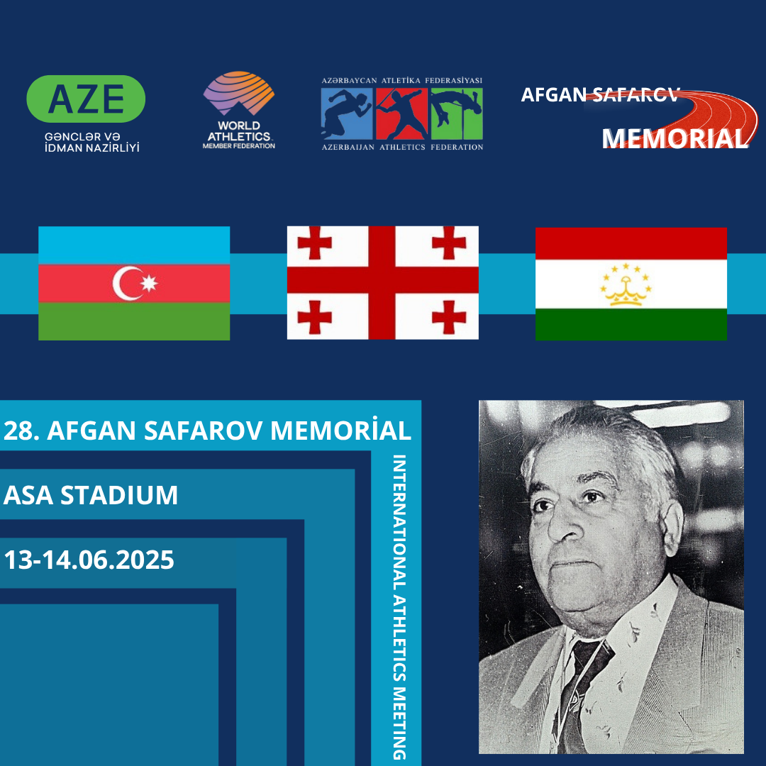  Əməkdar məşqçi Əfqan Səfərovun xatirəsinə həsr olunmuş atletika idman növü üzrə beynəlxalq yarış 